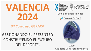 GEPACV da a conocer el programa del 9º Congreso Gestión del Deporte
